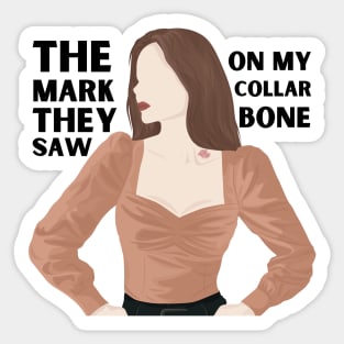 Mark on my collarbone lyrics Sticker